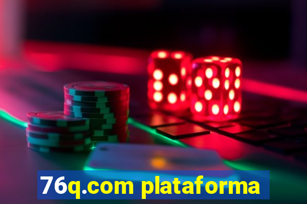 76q.com plataforma